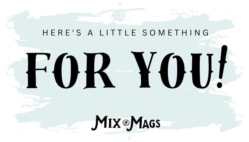 Mix 'N Mags Gift Card